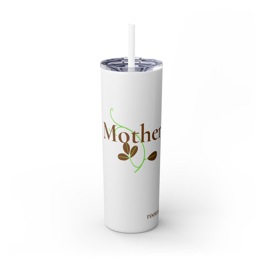 Mother Floral Skinny Tumbler, 20oz Straw Cup